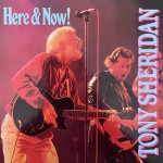 Tony Sheridan: Here & Now! – 1989 – DANMARK.    