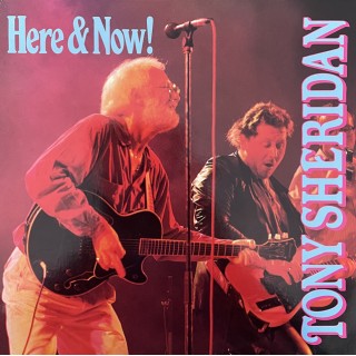 Tony Sheridan: Here & Now! – 1989 – DANMARK.    