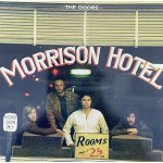 The Doors: Morrison Hotel – 1973 – GERMANY. 