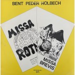 Bent Peder Holbech: Missa Rotna – 1978 – DANMARK. 