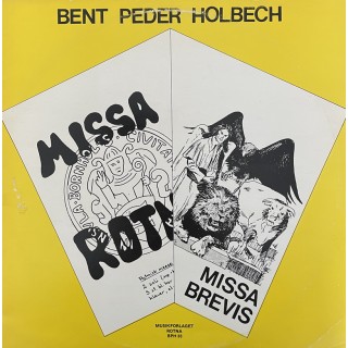 Bent Peder Holbech: Missa Rotna – 1978 – DANMARK. 