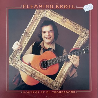 Flemming Krøll: ”Portræt Af En Troubadour” – 1979- DANMARK. 