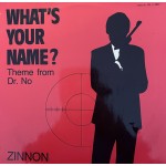 Zinnon: What´s Your Name – 1985 – GERMANY.   