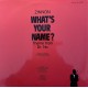 Zinnon: What´s Your Name – 1985 – GERMANY.   