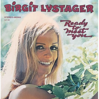 Birgit Lystager: Ready To Meet Yoy &ndash; 1970 &ndash; DANMARK.  