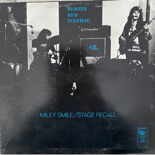 Burnin Red Ivanhoe: Miley Smile/Stage Recall &ndash; 1972 &ndash; DANMARK/2.