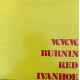 Burnin Red Ivanhoe: W.W.W. - 1971 – DANMARK/2.         325.-   