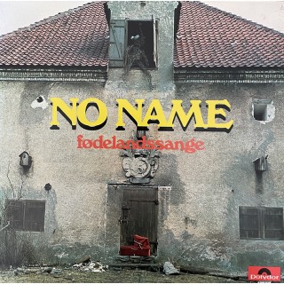 No Name: &rdquo;F&oslash;delandssange&rdquo; &ndash; 1972 &ndash; NORGE.    