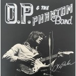 O.P. & The Phantom Band: S/T &ndash; 1976 &ndash; HOLLAND.  