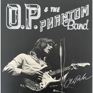 O.P. & The Phantom Band: S/T &ndash; 1976 &ndash; HOLLAND.  