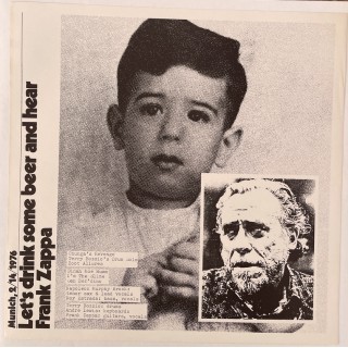 Frank Zappa: Let&acute;s Drink Some Beer and Hear &ndash; 1983 &ndash; GERMANY. 