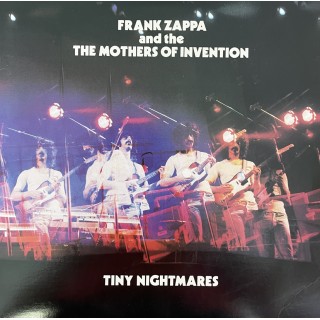 Frank Zappa and the The Mothers Of Invention: Tiny Nightmares &ndash; 1979 &ndash; USA.   