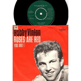 Bobby Vinton: Roses Are Red/You And I – 1962 – DENMARK.                          
