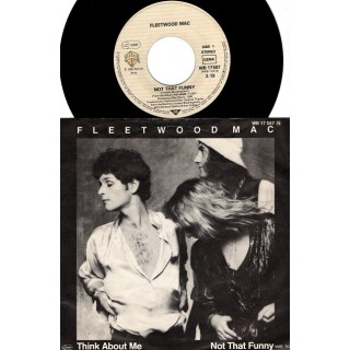 Fleetwood Mac: Think About Me/Not That Funny – 1980 – GERMANY.                 