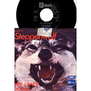 Steppenwolf: Hey Lawdy Mama/Twisted – 1970 – DENMARK.                         